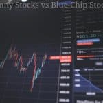 Penny Stocks vs Blue-Chip Stocks